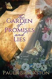 Garden of Promises and Lies