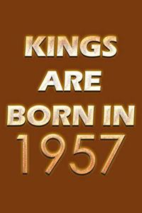 Kings Are Born In 1957 Notebook