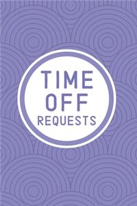 Time Off Requests