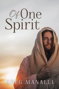 Of One Spirit