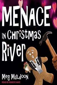 Menace in Christmas River Lib/E