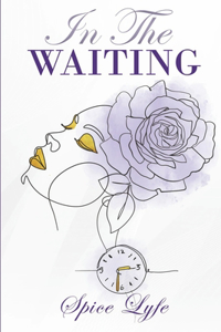 In the Waiting