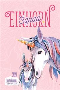 Einhorn Squad I Taschenkalender & Terminplaner 2020