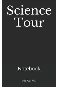 Science Tour: Notebook