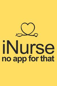 iNurse no app for that