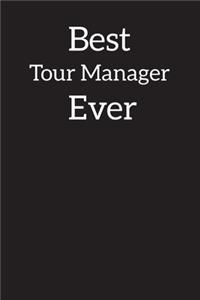 Best Tour Manager Ever