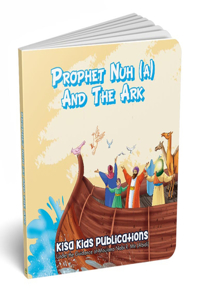 Prophet Nuh (A) and the Ark