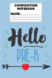 Composition Notebook Hello Pre-K