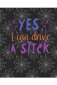 Yes I Can Drive A Stick