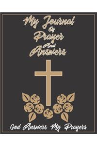 My Journal Of Prayers And Answers God Answers My Prayers