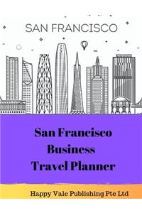 San Francisco Business Travel Planner