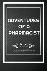 Adventures of A Pharmacist