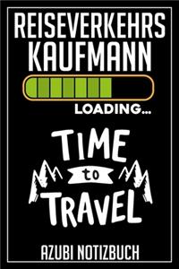 Reiseverkehrskaufmann Loading... Azubi Notizbuch