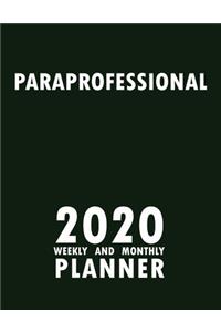 Paraprofessional 2020 Weekly and Monthly Planner