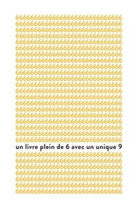 Un livre plein de 6 avec un unique 9