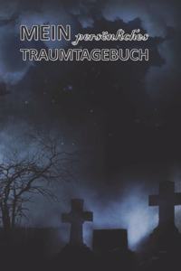 Mein persönliches Traumtagebuch