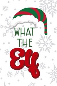 What The Elf