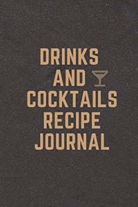 Drinks and Cocktails Recipe Journal