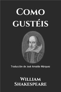 Como gustéis
