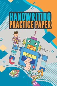 Handwriting Practice Paper. Letter Tracing For Kids. Kindergarten Workbook. Beginner to Tracing ABC Letters A-Z. Alphabet Handwriting Practice Workbook for Kids