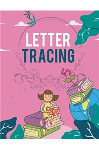 Letter Tracing Practice. Letter Tracing For Preschoolers. Beginner to Tracing ABC Letters A-Z. Alphabet Handwriting Practice Workbook for Kids