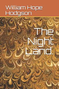 The Night Land.