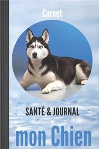 Carnet santé & journal de mon chien