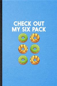 Check Out My Six Pack