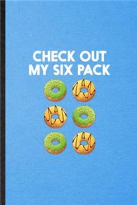 Check Out My Six Pack