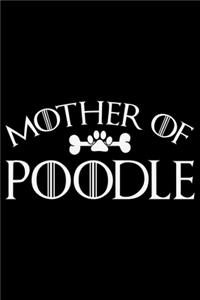 Mother Of Poodle