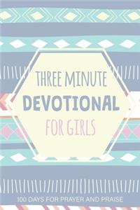 Three Minute Devotional For Girls