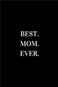 Best Mom Ever