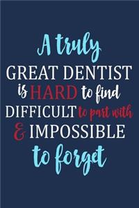 Great Dentist Notebook
