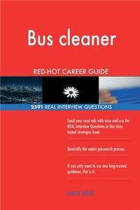 Bus cleaner RED-HOT Career Guide; 2591 REAL Interview Questions