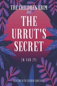 The Children Grim And The Urrut's Secret