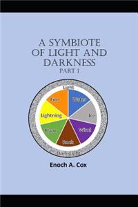 Symbiote Tale of Light and Darkness