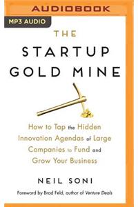 The Startup Gold Mine