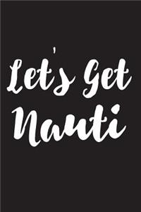 Let's Get Nauti