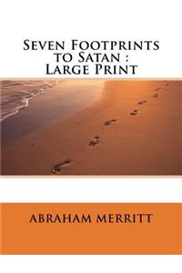 Seven Footprints to Satan