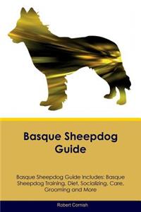 Basque Sheepdog Guide Basque Sheepdog Guide Includes