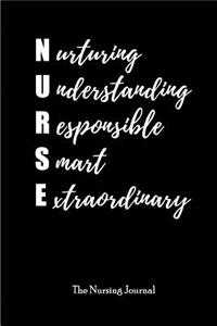 Nurturing Understanding Responsible Smart Extraordinary - The Nursing Journal