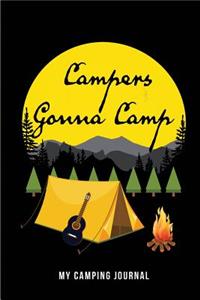 Campers Gonna Camp - My Camping Journal