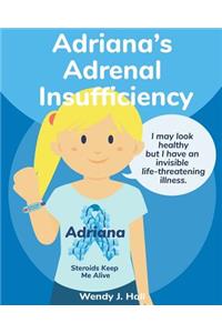 Adriana's Adrenal Insufficiency