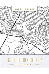 Poza Rica (Mexico) Trip Journal
