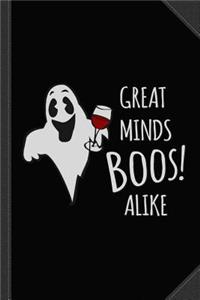 Great Minds Boos Alike Funny Ghost Wine Journal Notebook