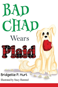 Bad Chad Wears Plaid