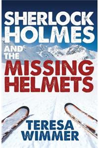 Sherlock Holmes and the Missing Helmets