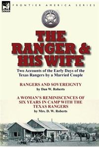 The Ranger & His Wife