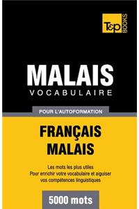 Vocabulaire français-malais pour l'autoformation. 5000 mots