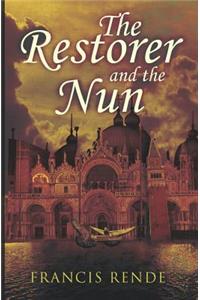 The Restorer and the Nun